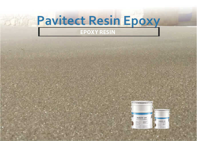 PAVITECT RESIN EPOXY Architectural Applications Cement Plus